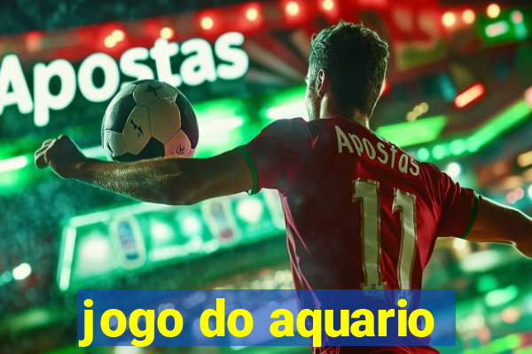 jogo do aquario